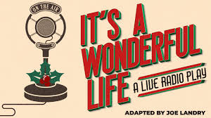 It's a Wonderful Life: A Live Radio Play — Nebraska Wesleyan University Theatre